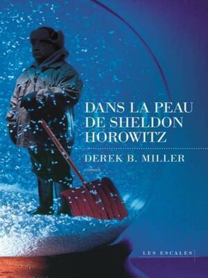 cover image of Dans la peau de Sheldon Horowitz